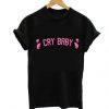 Cry Baby T-Shirt EM01