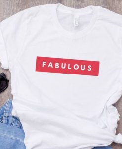 Fabulous T-shirt EM01