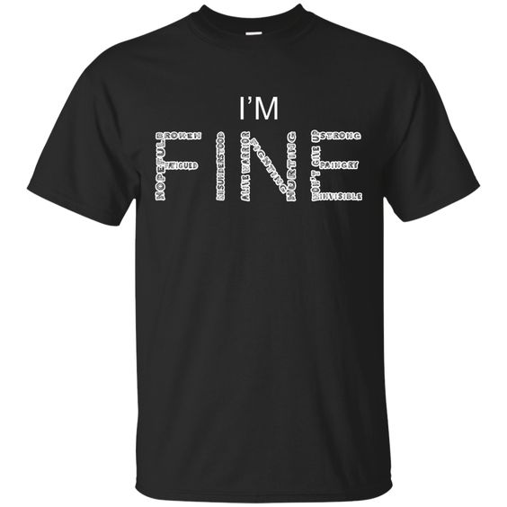 I'm Fine Between T-Shirt DAN