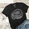 It’s All Good In The Woods T-Shirt EMO1