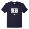 Mens German Nein Shirt DAN