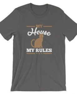 My House My Rules T-Shirt DAN