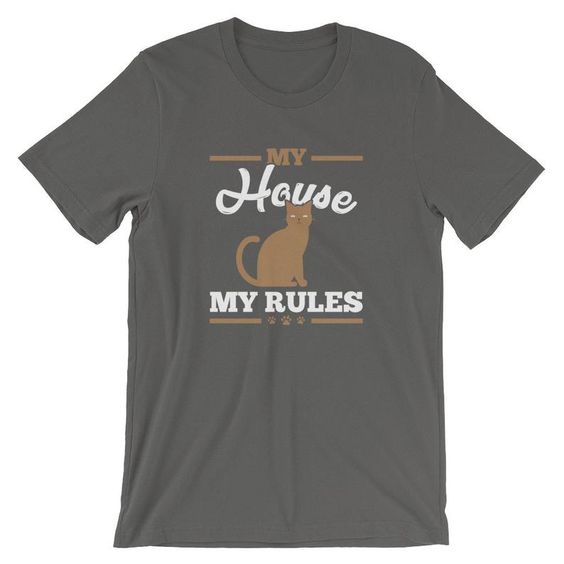 My House My Rules T-Shirt DAN