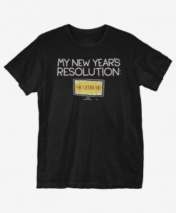 New Years Resolution T-Shirt EC01