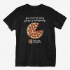 Pizza Pie Chart T-Shirt EC01