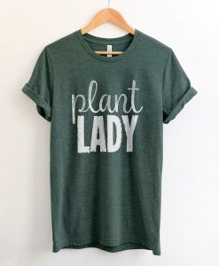 Plant Lady T-Shirt DAN