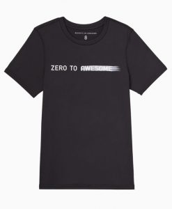 Zero To Awesome Active Tee T-Shirt DAN