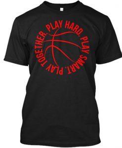 Basketball Play Hard t-shirt DAN