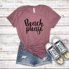 Beach Please T-Shirt EM01