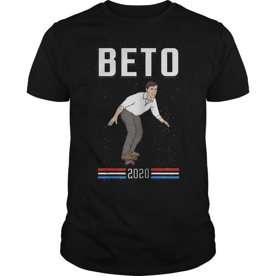 Beto O'Rourke for President shirt DAN