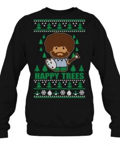 Bob Ross Happy Sweatshirt SR28