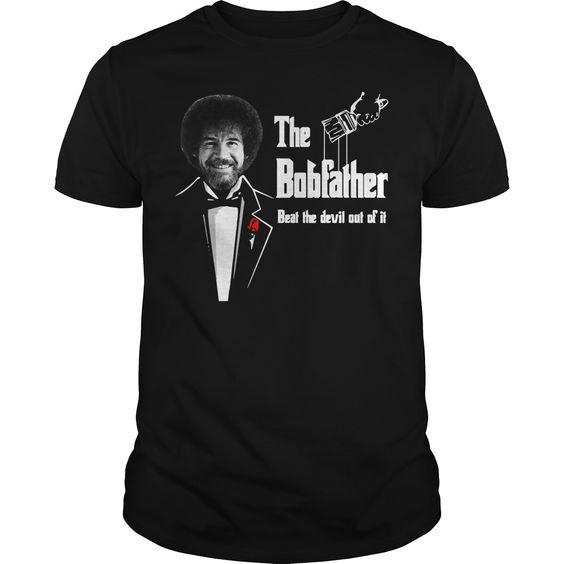 Bob Ross the Bob Father T Shirt SR28