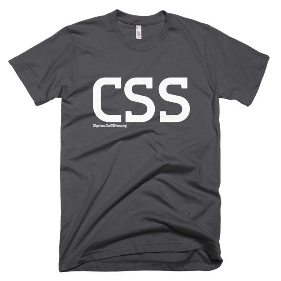CSS. Cascading Style Sheets T-Shirt DAN