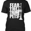 Fear The Trumpets T-Shirt VL01