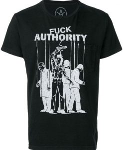 Fuck Authority Tshirt EL01