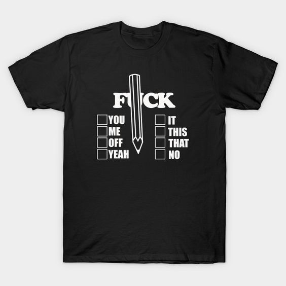 Fuck Choice Tshirt EL01