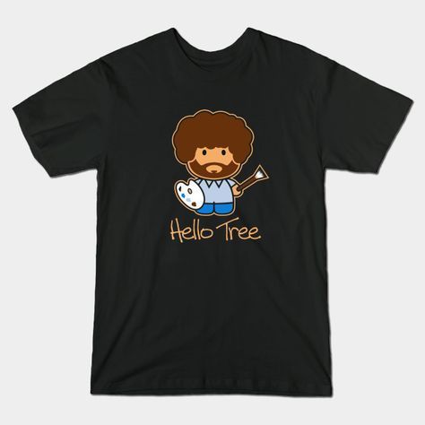 Hello Tree Bob Ross T Shirt SR28