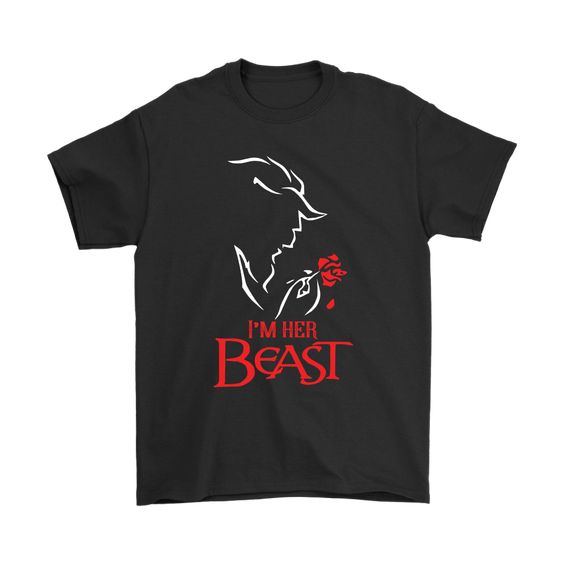 I'm her Beast T-Shirt DAN