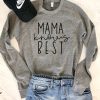 MAMA KNOWS BEST Sweatshirt DAN