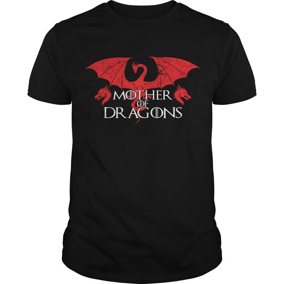 Mother Of Dragons T Shirt DAN