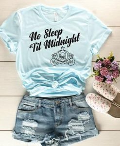 No Sleep Till Midnight T-Shirt EM01