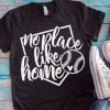 Noplace Like Home T-Shirt EM01