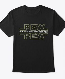 PEW PEW T-Shirt DAN
