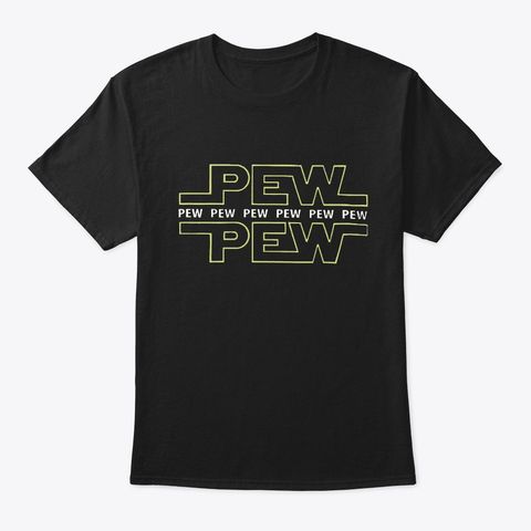 PEW PEW T-Shirt DAN