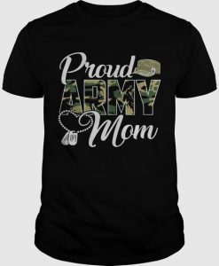 Proud Army Mom Shirt Gift LIMTED EDITION DAN