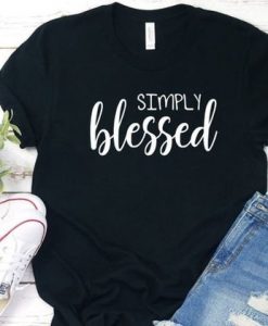 Simply Blessed T-Shirt EM01