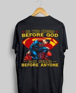 Stand Before Anyone Superman T- shirt ER