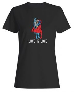 Superman Kiss Batman Love Is Love Woman's T-Shirt ER