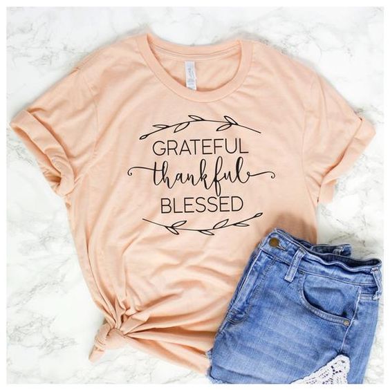 Thankful Blessed Shirt FD