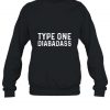 Type One Sweatshirt DAN