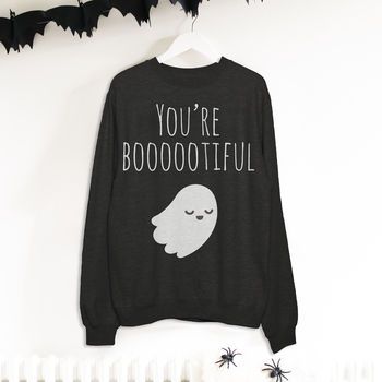 You’re Booootiful Ghost Halloween Sweatshirt EL01