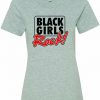 Black Girls Rock T-Shirt N19SR