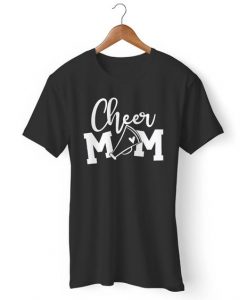 Cheer Mom Man T-Shirt N11AZ