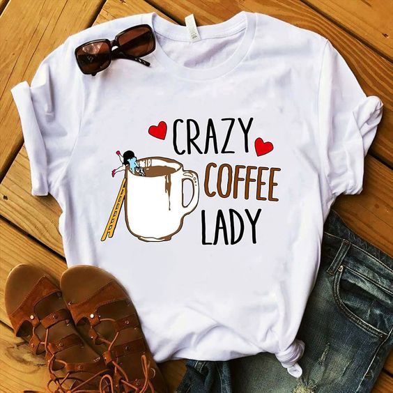 Crazy Coffe Day T-Shirt N7VL