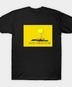 Don't Twead on Me T-shirt FD6N