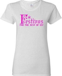 Festivus for The Rest of Us T-Shirt N19SR