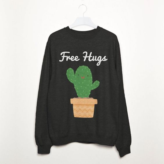 Free Hugs Cactus Sweatshirt N14ER