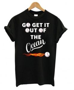 Go Get It Out Tshirt EL15N