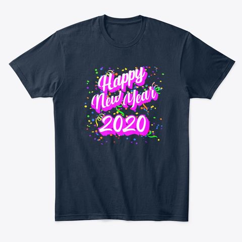 Happy New Year 2020 T-Shirt VL6N