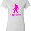 I Believe Squatch T Shirt N19SR