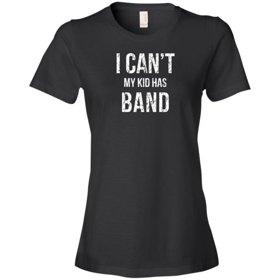 I CANT BAND T-shirt N28DN