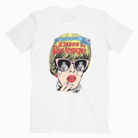 Kisses For Revenge T Shirt FD12N