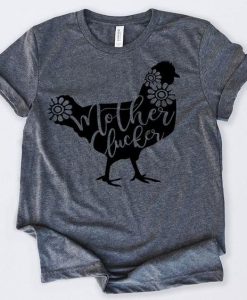 Mother Clucker Tshirt N9EL