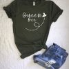 Queen Bee T-Shirt FR2N