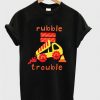 Rubble trouble t-shirt FD12N