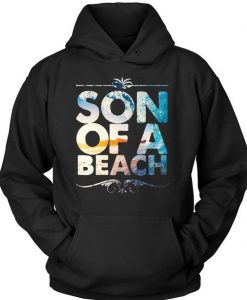 Son Of A Beach Hoodie VL27N